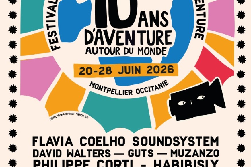 MONTPELLIER What a Trip Festival 2026