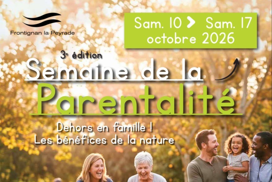 FRONTIGNAN Semaine de la Parentalité